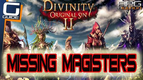 original sin 2 missing magisters.